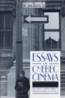 Image for Essays on Quebec Cinema