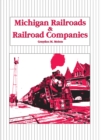 Image for Michigan Railroads &amp; Railroad Companies