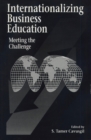Image for Internationalizing Business Education : Meeting the Challenge