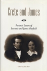 Image for Crete and James : Personal Letters of Lucretia and James Garfield