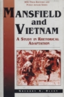 Image for Mansfield and Vietnam : A Study in Rhetorical Adaptation
