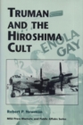 Image for Truman and the Hiroshima Cult