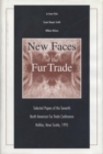 Image for New Faces of the Fur Trade