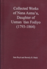 Image for Collected Works of Nana Asma&#39;u, Daughter of Usman dan Fodiyo (1793-1864)