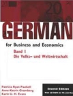 Image for German for Business and Economics, Band 1, Die Volks- und Weltwirtschaft : Band 1 - Die Volks- und Weltwirtschaft