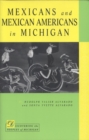 Image for Mexicans and Mexican Americans in Michigan