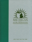 Image for Michigan at the Millennium : A Benchmark and Analysis of Its Fiscal and Economic Structure