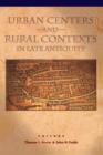 Image for Urban Centers and Rural Contexts in Late Antiquity