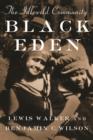 Image for Black Eden: the Idlewild Community
