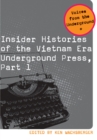 Image for Insider Histories of the Vietnam Era Underground Press, Part 1