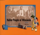 Image for Native People of Wisconsin (New Badger History)