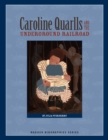 Image for Caroline Quarlls and the Underground Railroad