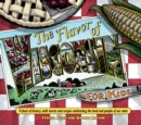 Image for Flavor of Wisconsin for Kids: A Feast of History, with Stories and Recipes Celebrating the Land and People of Our State