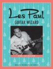 Image for Les Paul: Guitar Wizard