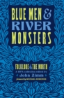 Image for Blue Men and River Monsters: Folklore of the North
