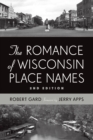 Image for Romance of Wisconsin Place Names