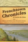 Image for Frenchtown chronicles of Prairie du Chien: history and folklore from Wisconsin&#39;s frontier