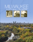 Image for Milwaukee: a city built on water