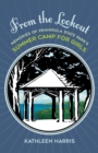 Image for From the Lookout: Memories of Peninsula State Park&#39;s Summer Camp for Girls
