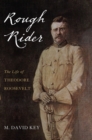 Image for Rough Rider : The Life of Theodore Roosevelt