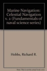 Image for Marine Navigation : v. 2 : Celestial Navigation