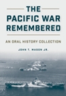 Image for The Pacific War Remembered