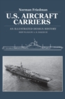 Image for U.S. Aircraft Carriers : An Illustrated Design History