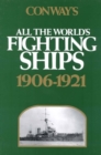 Image for Conway&#39;s All the World&#39;s Fighting Ships, 1906-1921