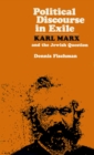Image for Political Discourse in Exile : Karl Marx and the Jewish Question