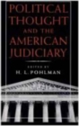 Image for Political Thought and the American Judiciary