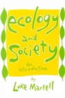 Image for Ecology and Society : An Introduction