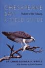 Image for Chesapeake Bay Nature of the Estuary : A Field Guide