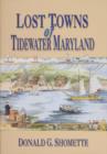 Image for Lost Towns of Tidewater Maryland