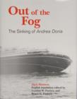 Image for Out of the Fog : The Sinking of Andrea Doria