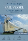 Image for Auxiliary sail vessel operations  : for the professional sailor