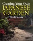 Image for Create Your Own Japanese Garden