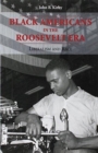Image for Black American Roosevelt Era : Liberalism And Race