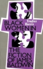 Image for Black Women Fiction James Baldwin