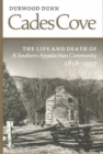 Image for Cades Cove : Life Death Southern Appalachian Community