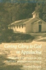 Image for Giving Glory To God Appalachia