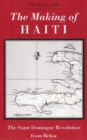 Image for Making Haiti : Saint Domingue Revolution From Below