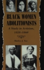 Image for Black women abolitionists  : a study in activism, 1828-1860