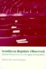 Image for Southern Baptists Observed : Multiple Perspectives On