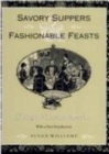 Image for Savory Suppers And Fashionable Feasts