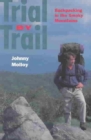 Image for Trial By Trail : Backpacking In Smokey Mountains