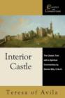 Image for Interior Castle : The Classic Text with a Spiritual Commentary