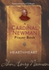 Image for Heart to heart: a Cardinal Newman prayerbook