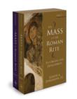 Image for The Mass of the Roman Rite : Its Origins and Development