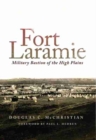 Image for Fort Laramie : Military Bastion of the High Plains
