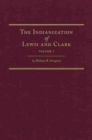 Image for The Indianization of Lewis and Clark